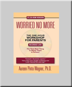 Worried No More: The One-Hour Workshop for Parents (PC CD-ROM)